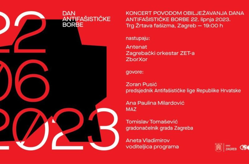 Zagreb - mojzagreb.info - Poziv na koncert u povodu Dana antifašističke borbe u četvrtak, 22. lipnja 2023., Trg žrtava fašizma, Zagreb