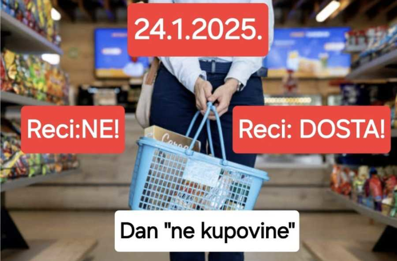 Zagreb - mojzagreb.info - U petak 24. siječnja 2025. godine pozivamo sve potrošače na opći bojkot trgovina!