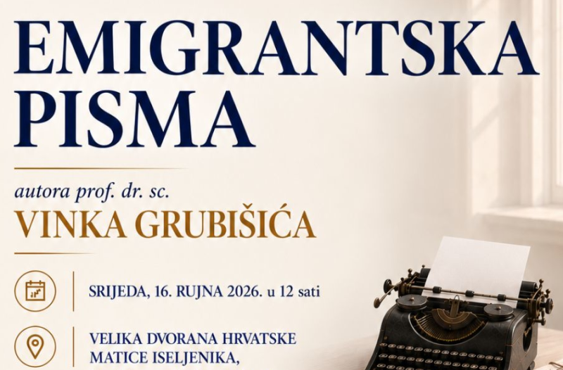 Zagreb - mojzagreb.info - Predstavljanje knjige autora prof. dr. sc. Vinka Grubišića pod naslovom „Emigrantska pisma“
