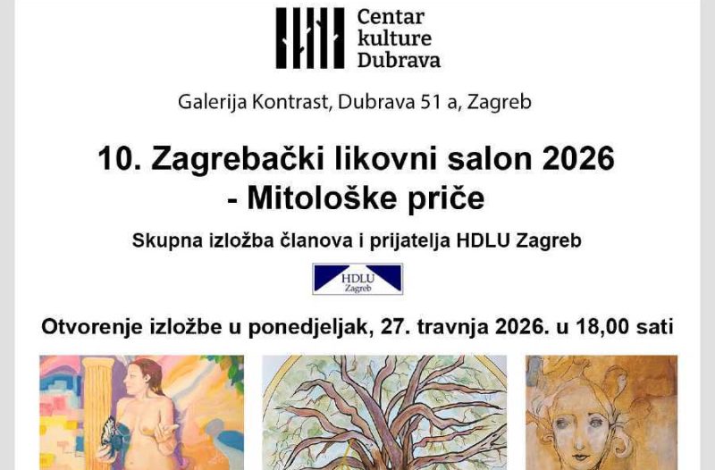Zagreb - mojzagreb.info - Otvara se ''10. Zagrebački likovni salon 2026 – Mitološke priče'', u organizaciji HDLU Zagreb