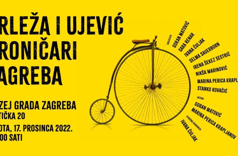 Zagreb - mojzagreb.info - KRLEŽA I UJEVIĆ KRONIČARI ZAGREBA