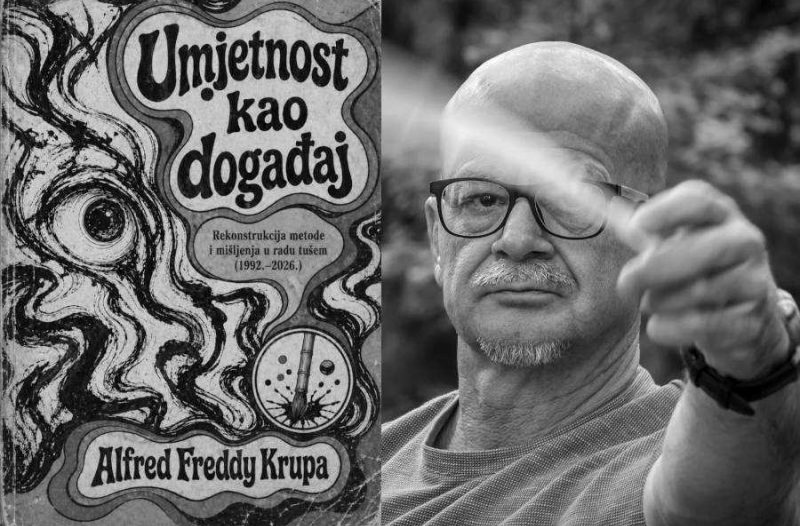 Zagreb - mojzagreb.info, Obrazovanje - Alfred Freddy Krupa objavio kapitalno djelo „Umjetnost kao događaj“ Rekonstrukcija metode i mišljenja u radu tušem