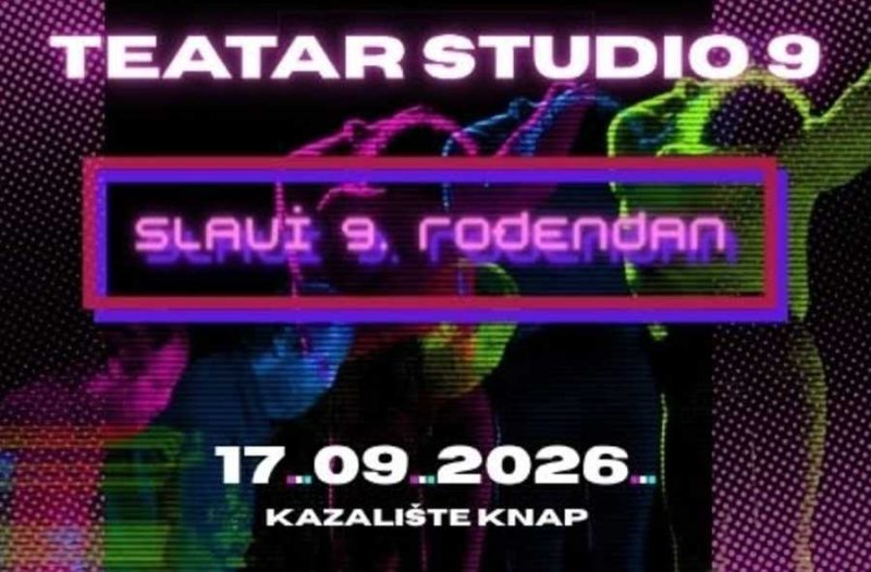 Zagreb - mojzagreb.info - Teatar Studio 9 slavi 9 godina rada