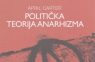 Zagreb - mojzagreb.info - Politička teorija anarhizma - piše Zoran Ljubičić